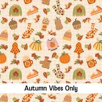 Autumn Vibes Only