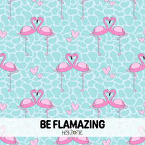 Be Flamazing