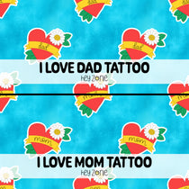 I Love Dad Tattoo / I Love Mom Tattoo