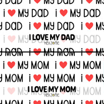 I Love My Dad / I Love My Mom