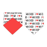 I Love My Pawrents - I Love My Dad / I Love My Mom - The Bandana