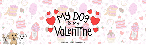 My Dog Is My Valentine