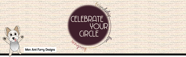 Celebrate Your Circle
