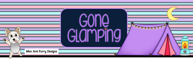 Gone Glamping