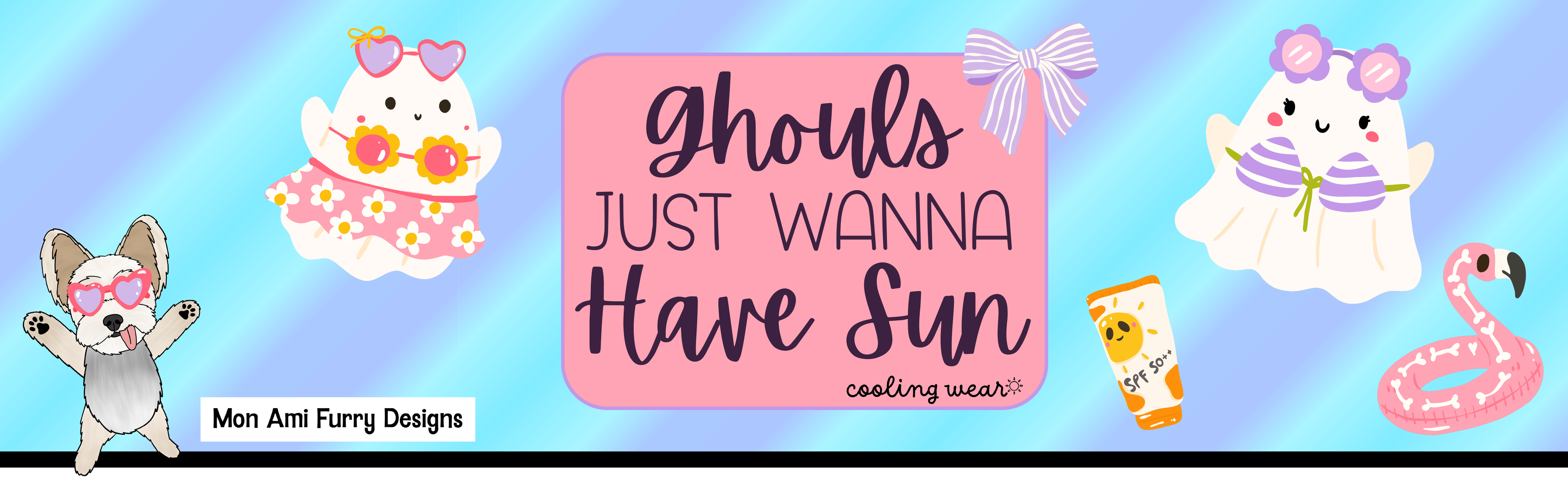 Ghouls Just Wanna Have Sun